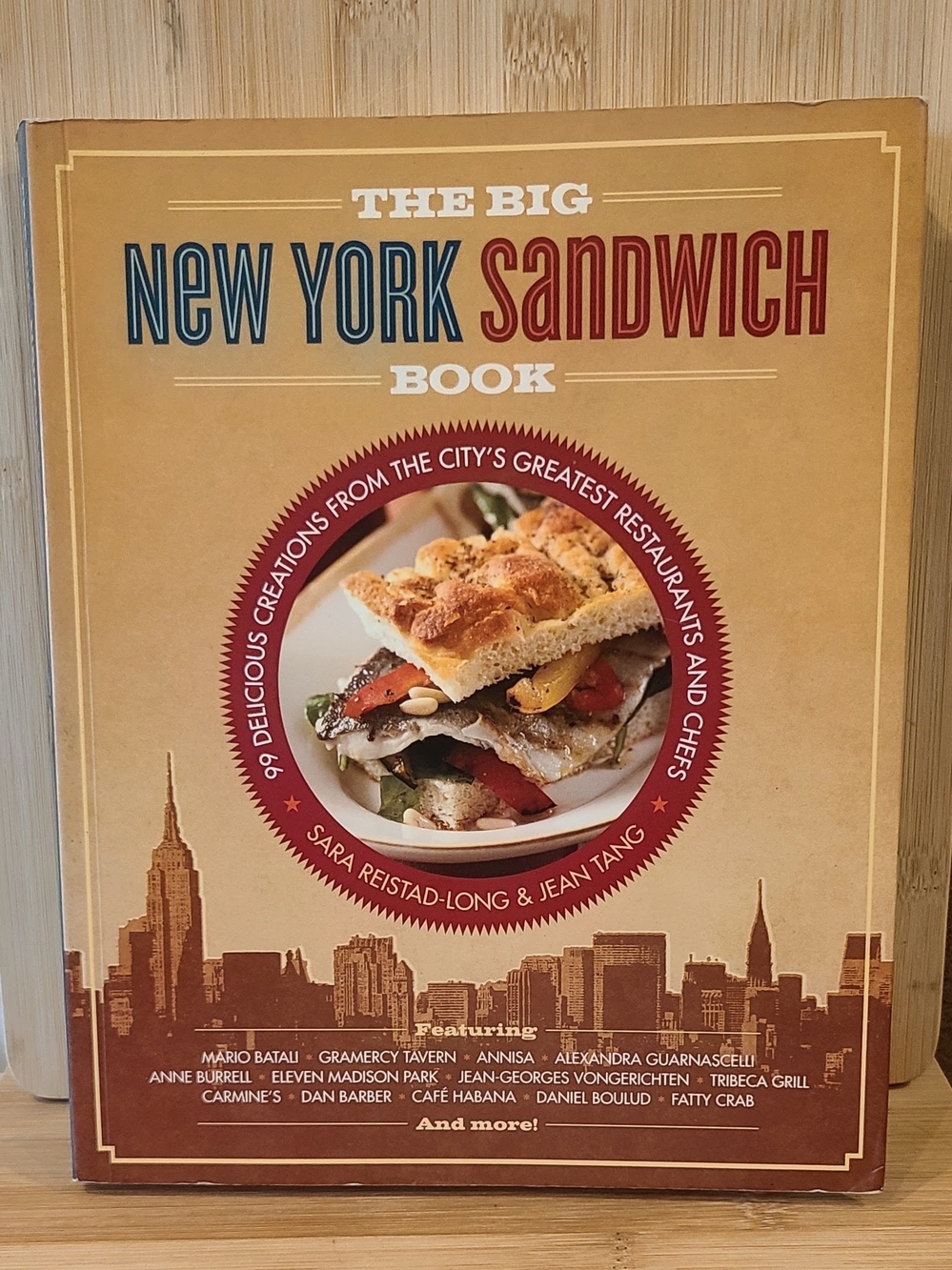 The Big New York Sandwich Book –  Cookbook 99 Recipes